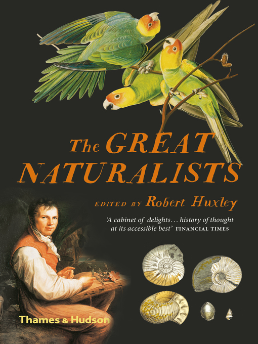 Title details for The Great Naturalists by Robert Huxley - Wait list